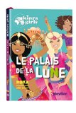 KINRA GIRLS -T13 - LE PALAIS DE LA LUNE