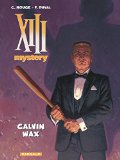 XIII MYSTERY - T10 - CALVIN WAX
