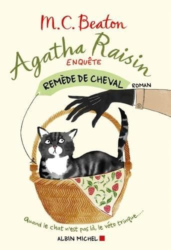 Agatha raisin enquête - remède de cheval