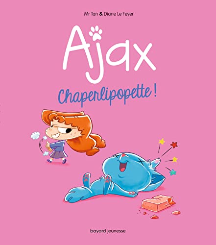 AJAX - T3 - CHAPERLIPOPETTE !