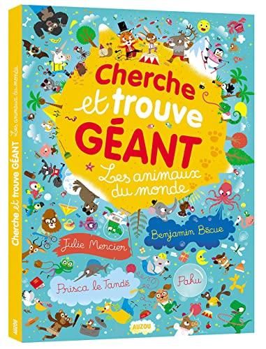 Cherche et trouve géant : les animaux du monde