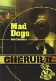 CHERUB - T8 - MAD DOGS