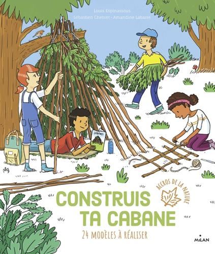 Construis ta cabane