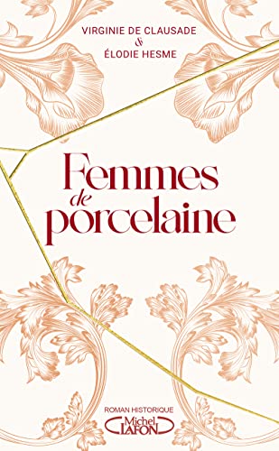 FEMMES DE PORCELAINE