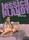 JESSICA BLANDY - T21 - LA FRONTIERE