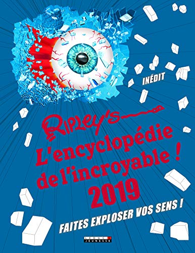 L'ENCYCLOPÉDIE DE L'INCROYABLE 2019