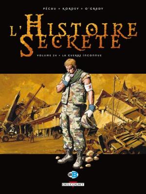 L'HISTOIRE SECRETE - T24 - GUERRE INCONNUE (LA)