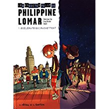 PHILIPPINE LOMAR - T1 - SCÉLÉRATS QUI RACKETTENT