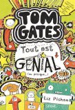 TOM GATES - T3 - TOUT EST GÉNIAL